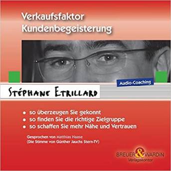 Verkaufsfaktor Kundenbegeisterung